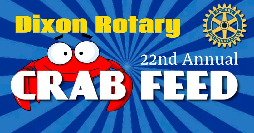 22nd Annual - Dixon Rotary Crab Feed