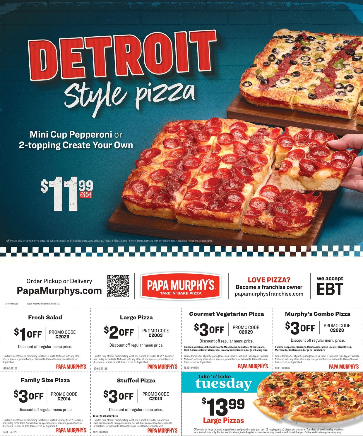 Detroit Style Pizza! Just $11.99 each! Order one today!
Only at Papa Murphy's!