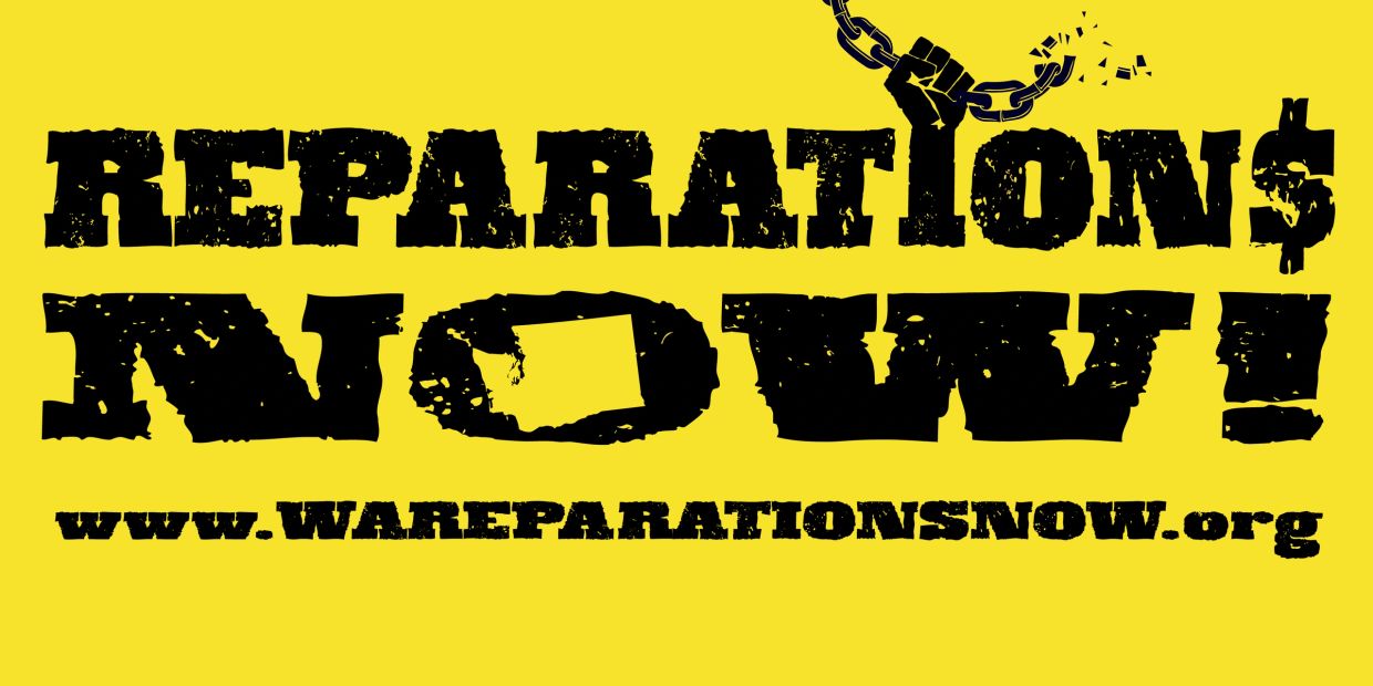 Bold text demanding reparations now with a broken chain symbol.