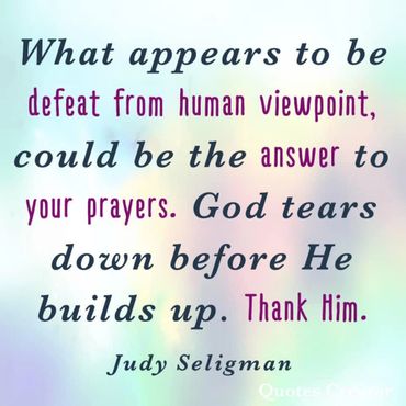 Inspirational quote about finding blessings in defeat and trusting God's plan.