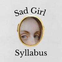 Sad Girl Syllabus Podcast