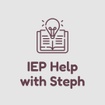 IEP Help with Steph