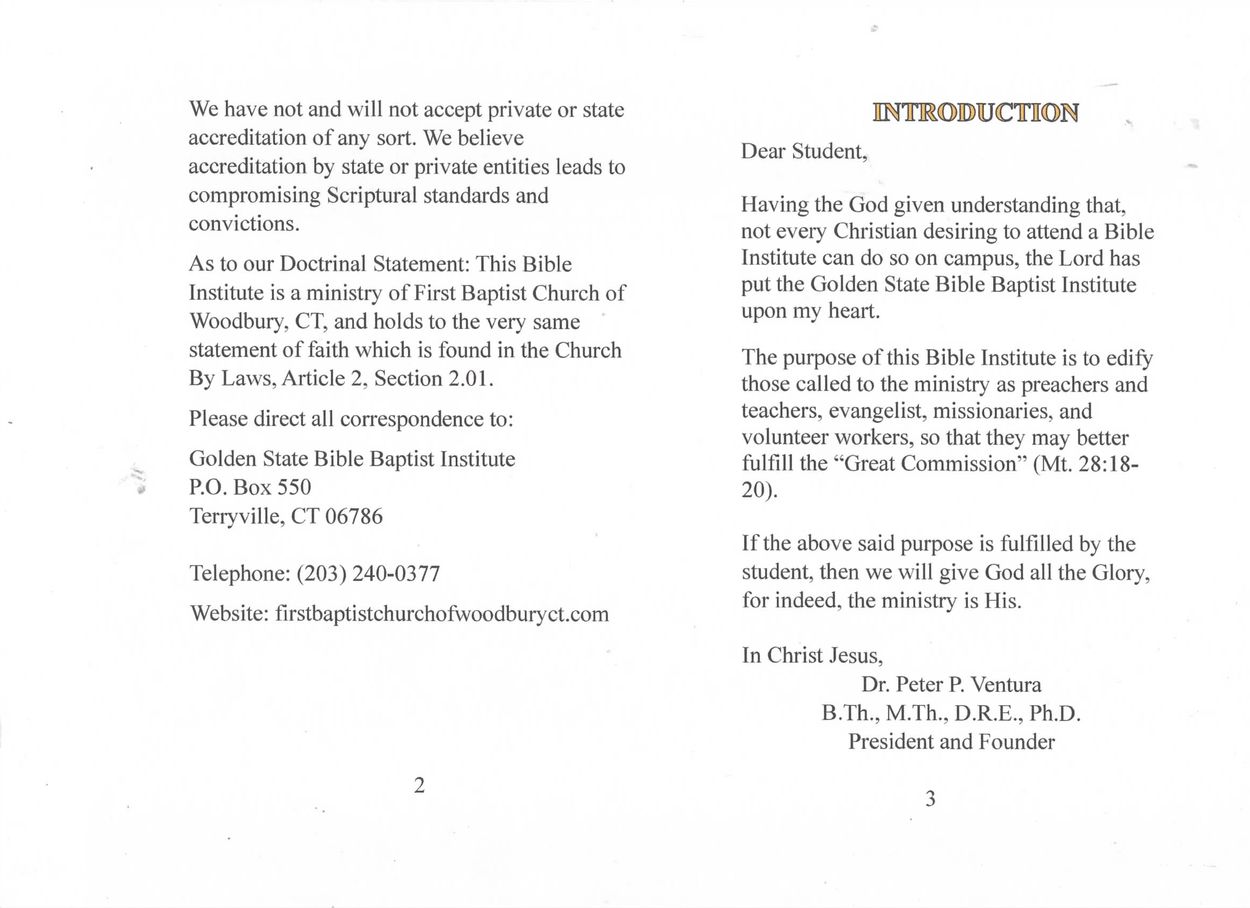 Introduction and doctrinal statement from Golden State Bible Baptist Institute.