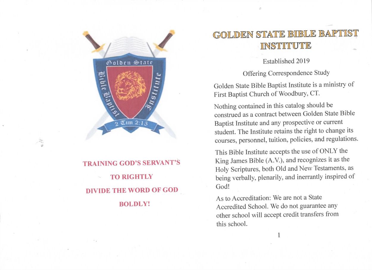 Golden State Bible Baptist Institute logo and mission statement on white background.