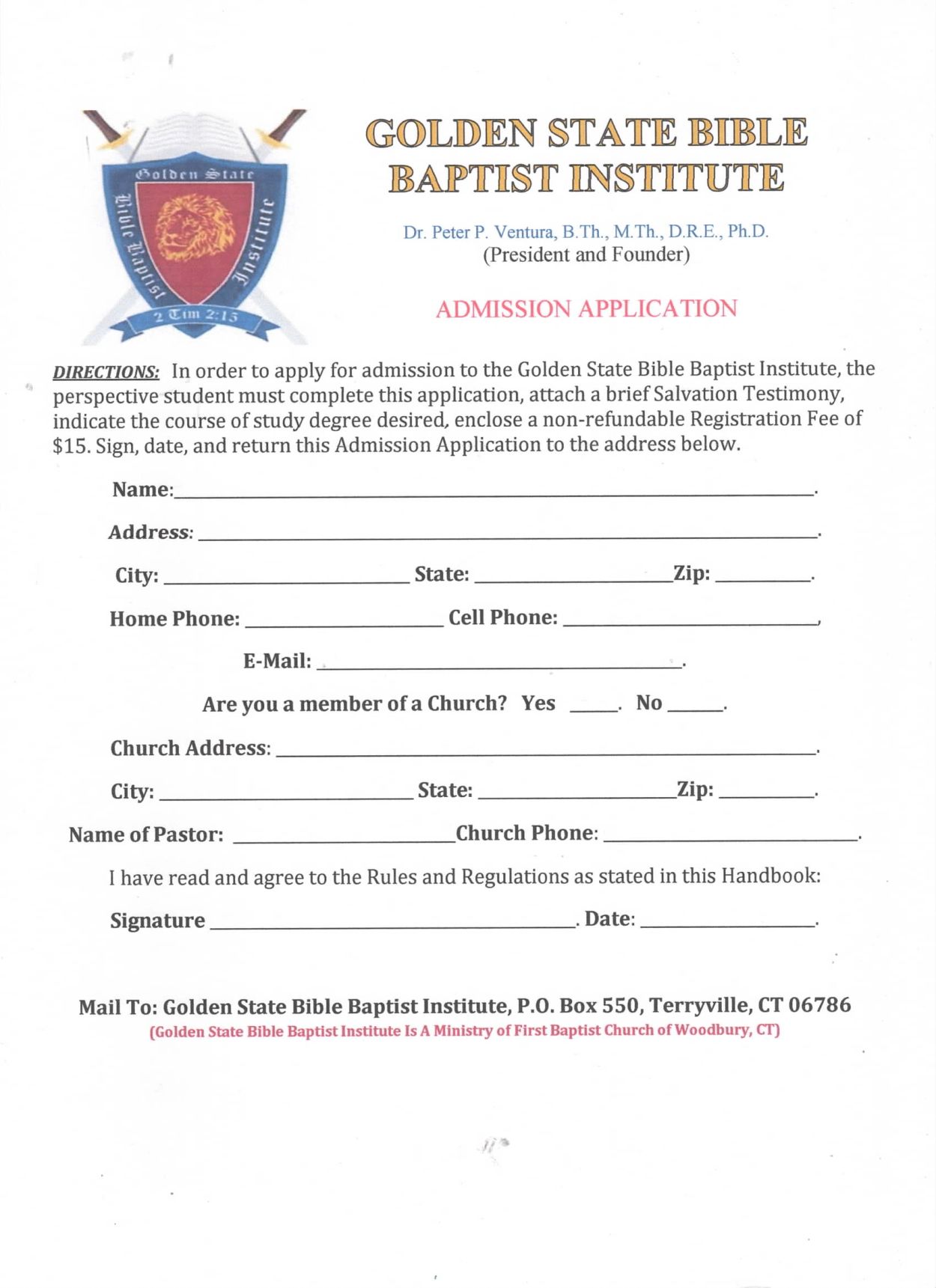 Admission application form for Golden State Bible Baptist Institute with fields for personal and church information.