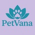 PetVana