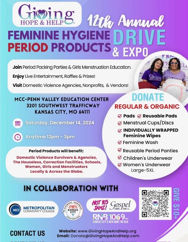 12th Annual Feminine Hygiene Period Products Drive Saturday, December 14, 2024 12pm - 3pm 