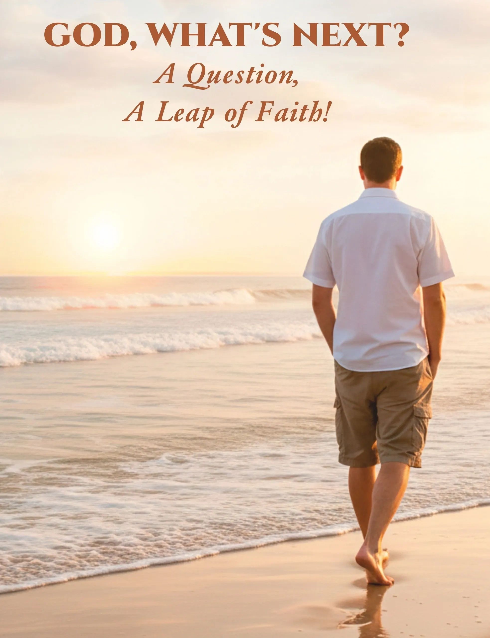 A man walks barefoot on the beach at sunset with a hopeful message about faith and the future.