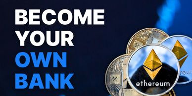Graphic promoting self-banking with Ethereum cryptocurrency.