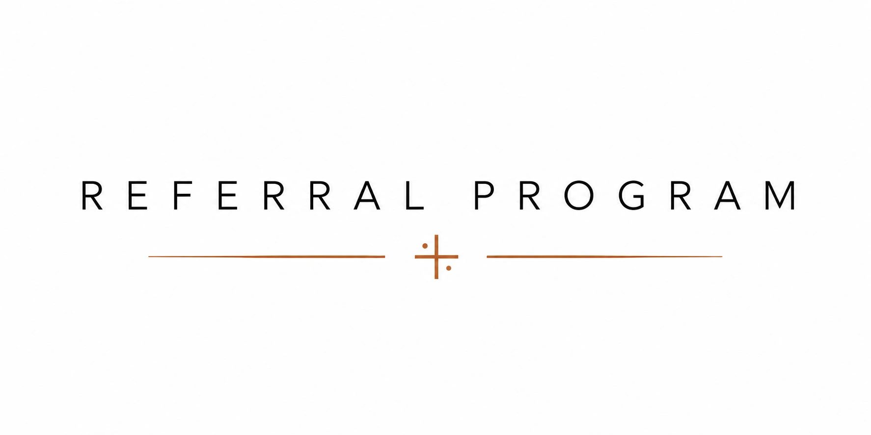 Text reading 'Referral Program' with minimal design.