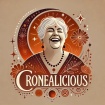 Cronealicious