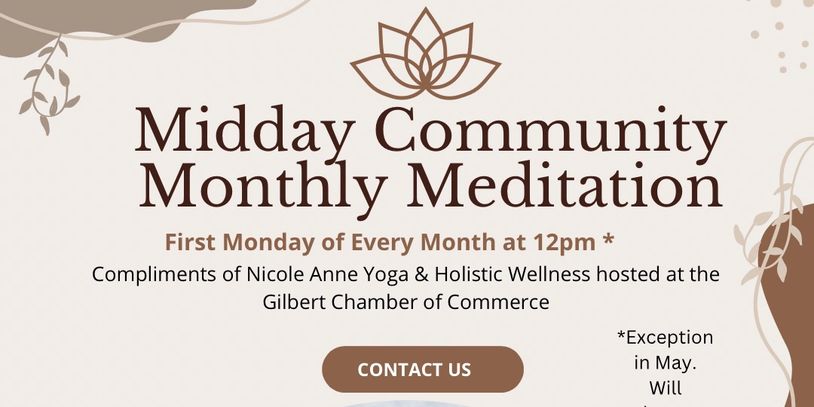 Midday Community Monthly Meditation