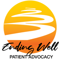 Ending Well Patient Advocacy