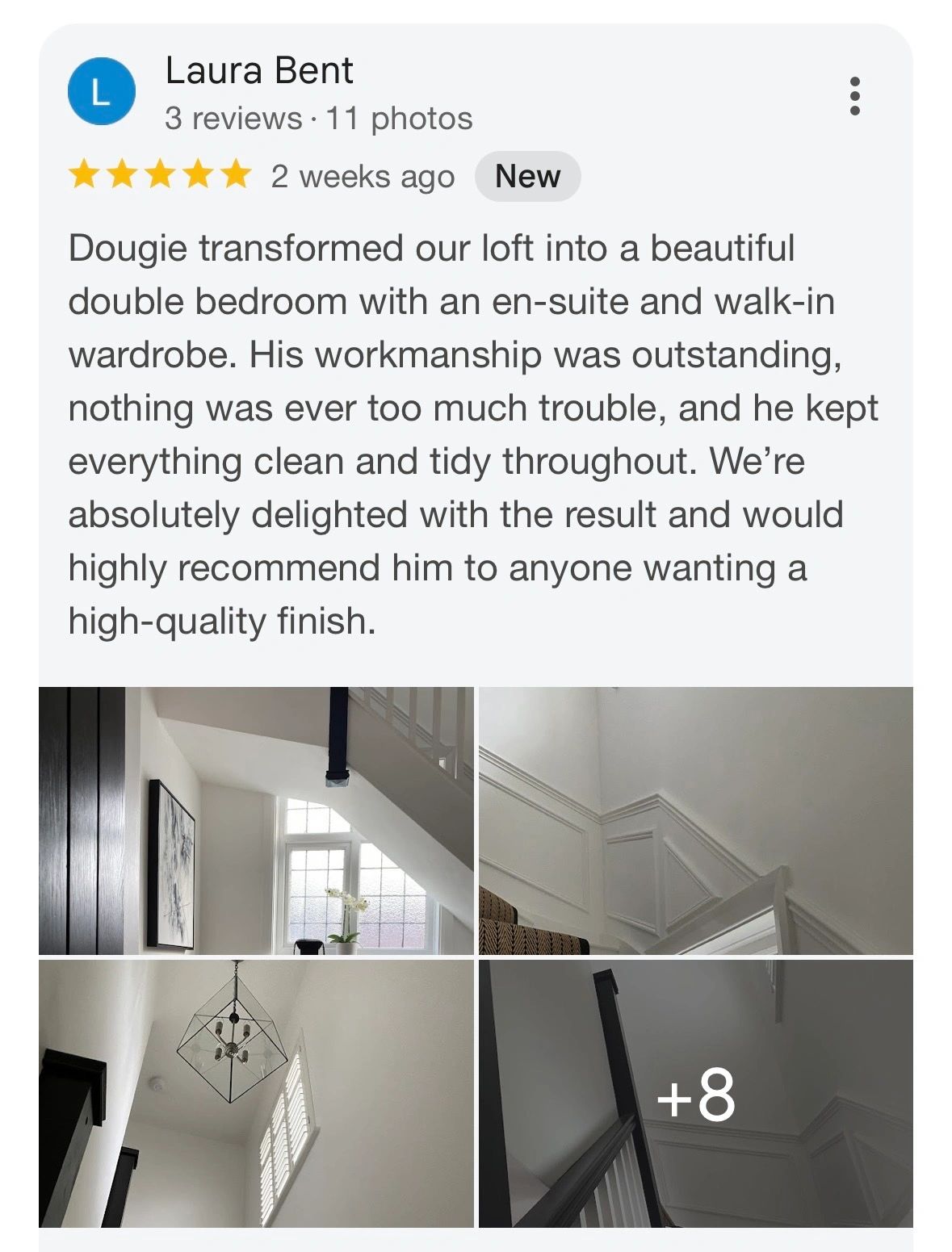 Review praising Dougie's outstanding workmanship on a loft transformation into a double bedroom with en-suite and walk-in wardrobe.