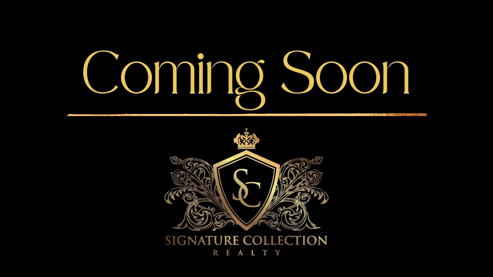 coming soon with the signature collection realty logo