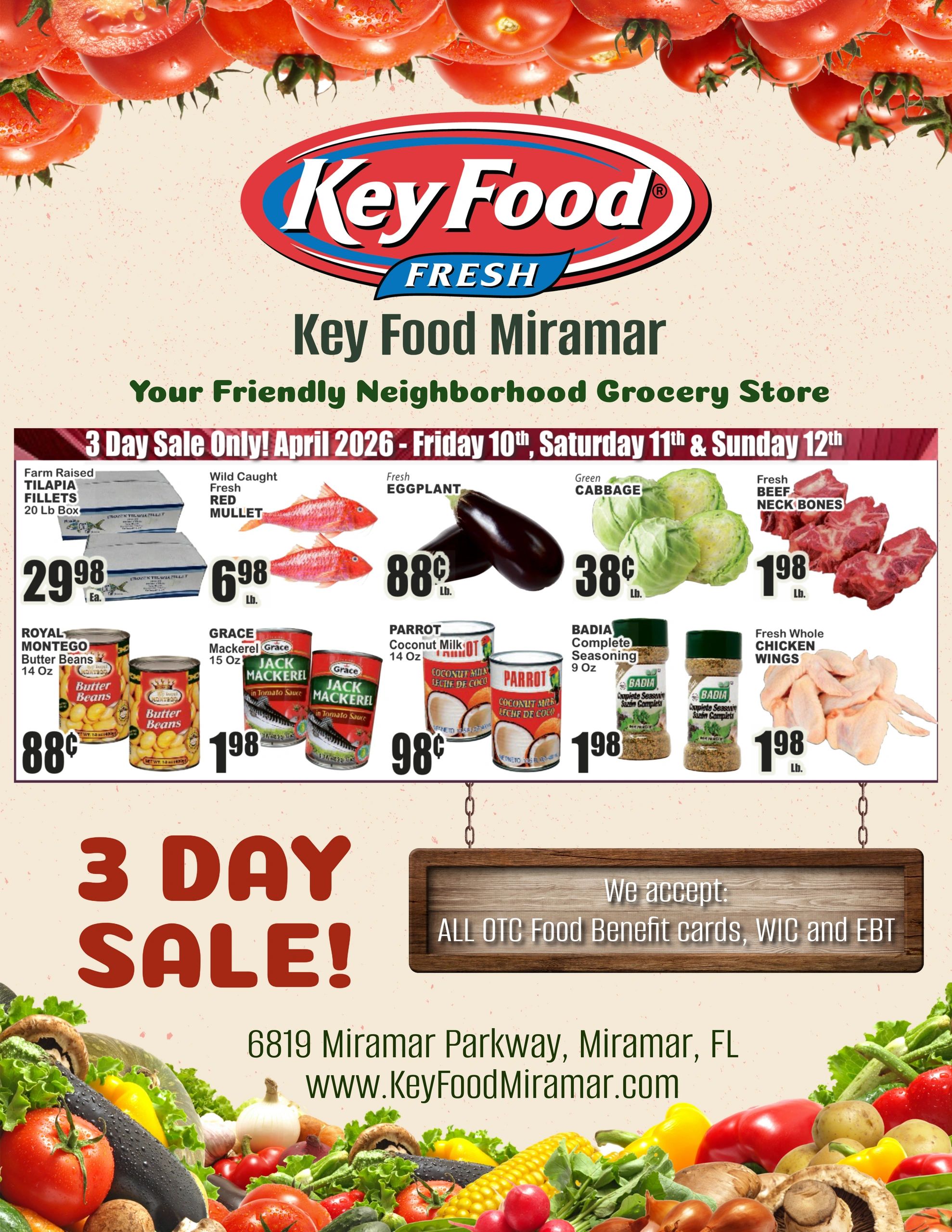 Key Food Miramar announces a 3-day sale on fresh groceries from April 10-12, 2026.