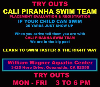Flyer for Cali Piranha Swim Team tryouts with schedule and location details.