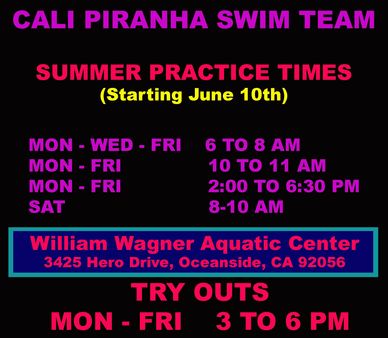 Swim team summer practice and tryout schedule at William Wagner Aquatic Center.