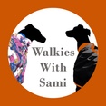 Walkies with Sami
