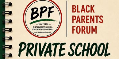Black Parents Forum Private School logo.