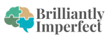 Brilliantly Imperfect