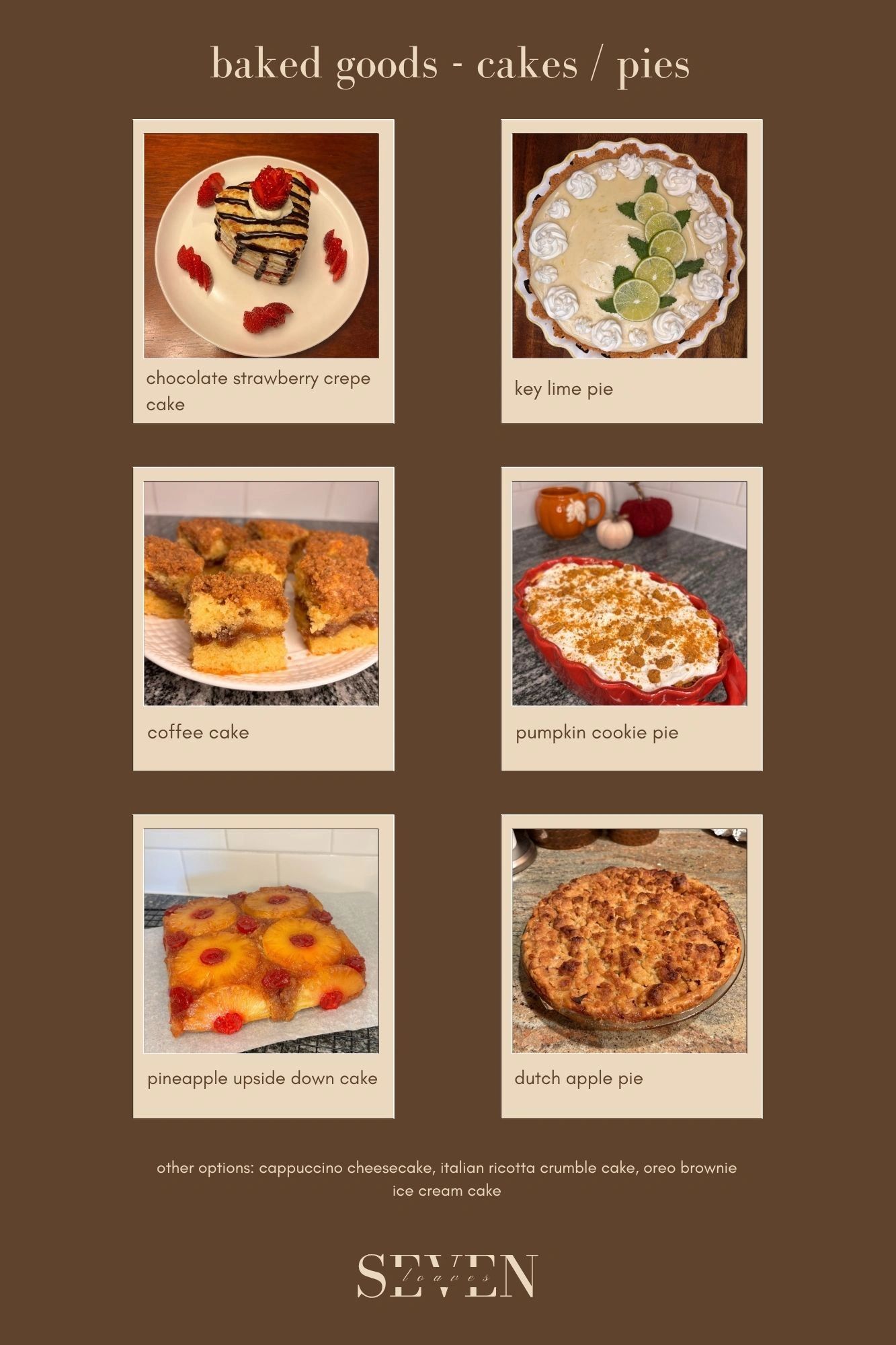 Assortment of six different cakes and pies.