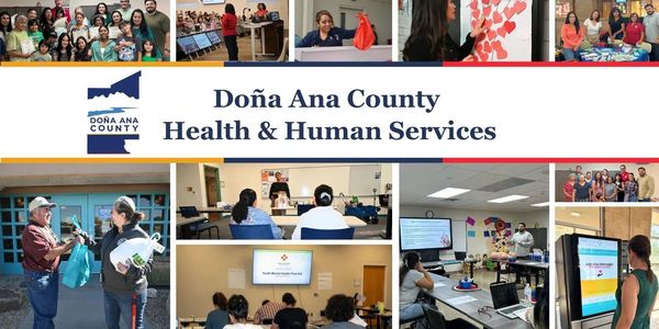 Collage showcasing Dona Ana County Health &amp; Human Services activities and staff.
