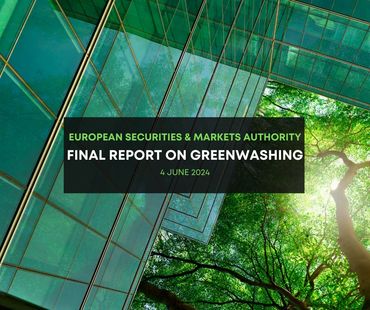 European Securities & Markets Authority 
Final Report on Greenwashing