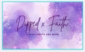 Dipped x Faith