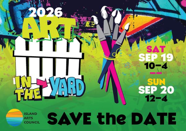 2026 Art in the Yard event save the date notice.