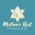 Mothers Rest Postpartum Doula