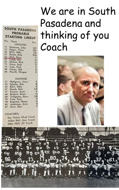 South Pasadena football team remembers Coach Ray Solari with lineup and team photo.