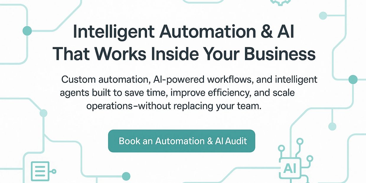 Intelligent automation and AI solutions to enhance business efficiency without replacing your team.