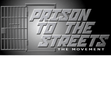 Prison To The Streets 