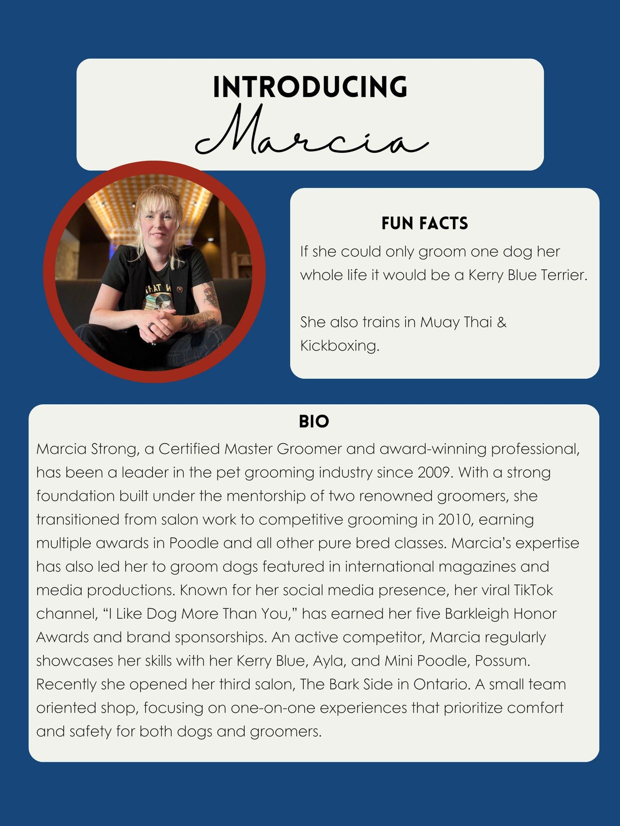 Introducing Marcia, a certified master groomer with expertise in dog grooming and competitive awards.