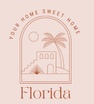 Your Home Sweet Home Florida