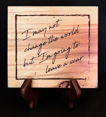 Laser Engraved Sign with Stand
$15