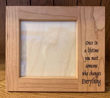 Laser Engraved Photo Frame
7" x 6" with 4" Opening
$24