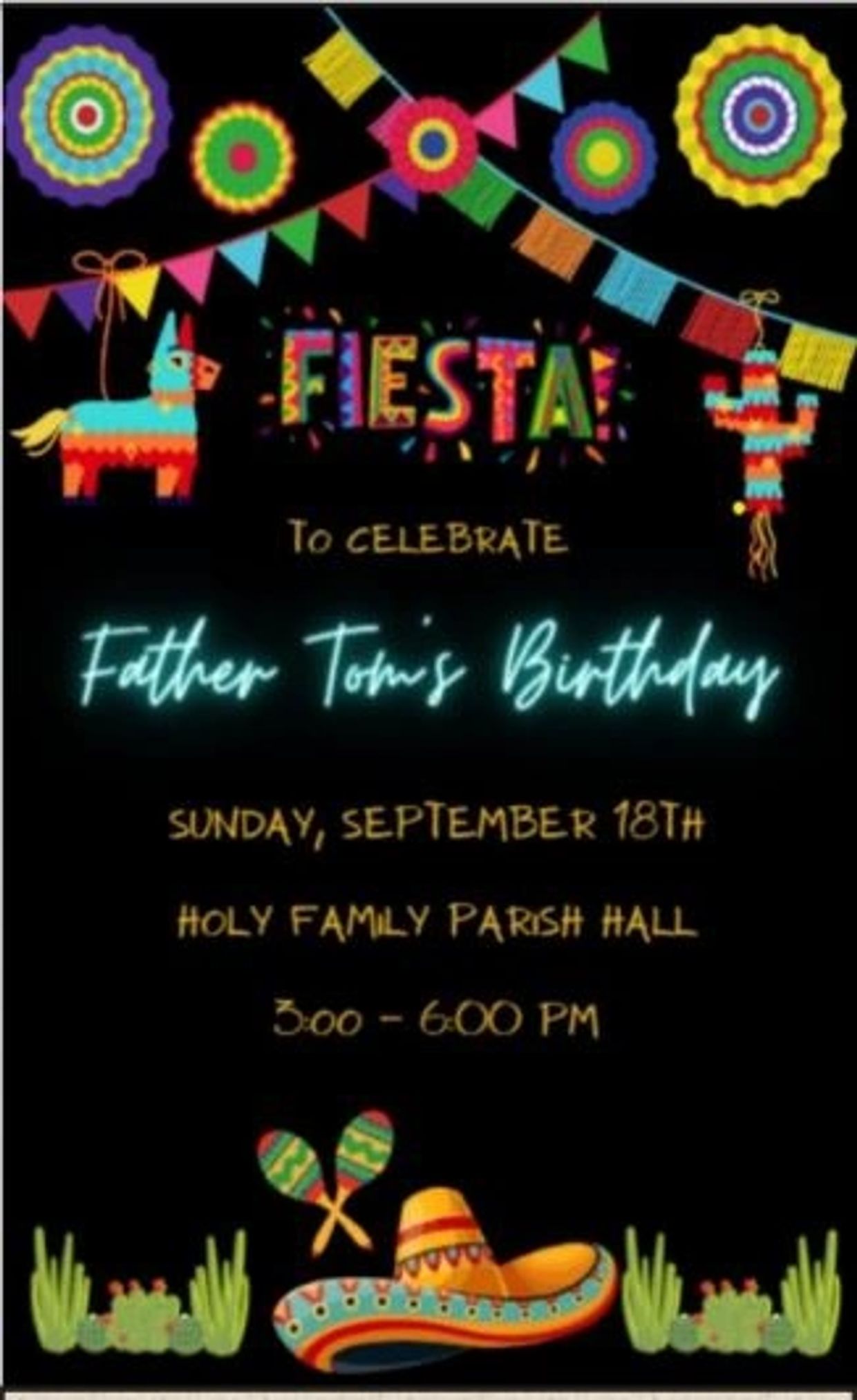 Fr Tom S Birthday Holy Family Catholic Church Edinburg Tx