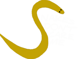 Snakes Don't Scare Me