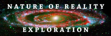 Nature of Reality Exploration - Andromeda Galaxy