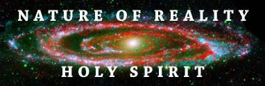 Nature of Reality Holy Spirit - Andromeda Galaxy