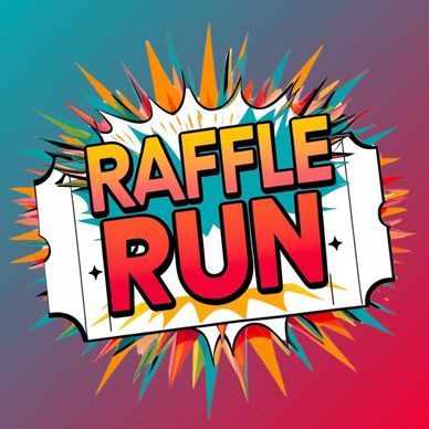 Colorful graphic with the words 'Raffle Run' in bold comic-style text.