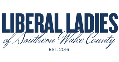Liberal Ladies of Southern Wake County