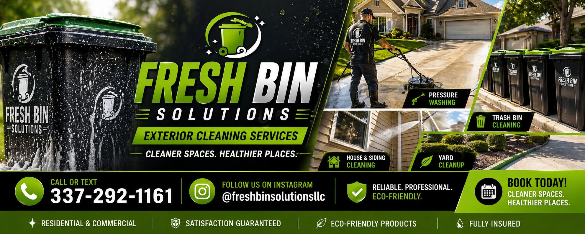 Fresh Bin Solutions offers exterior cleaning services like pressure washing and trash bin cleaning.