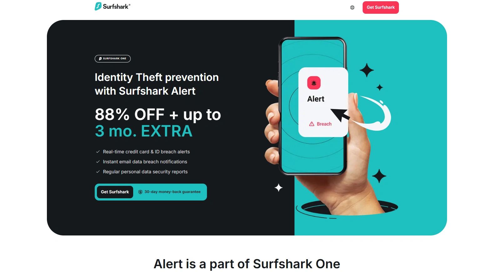 Surfshark Alert offers identity theft prevention with 88% off and extra 3 months.