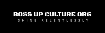 Boss Up Culture Org