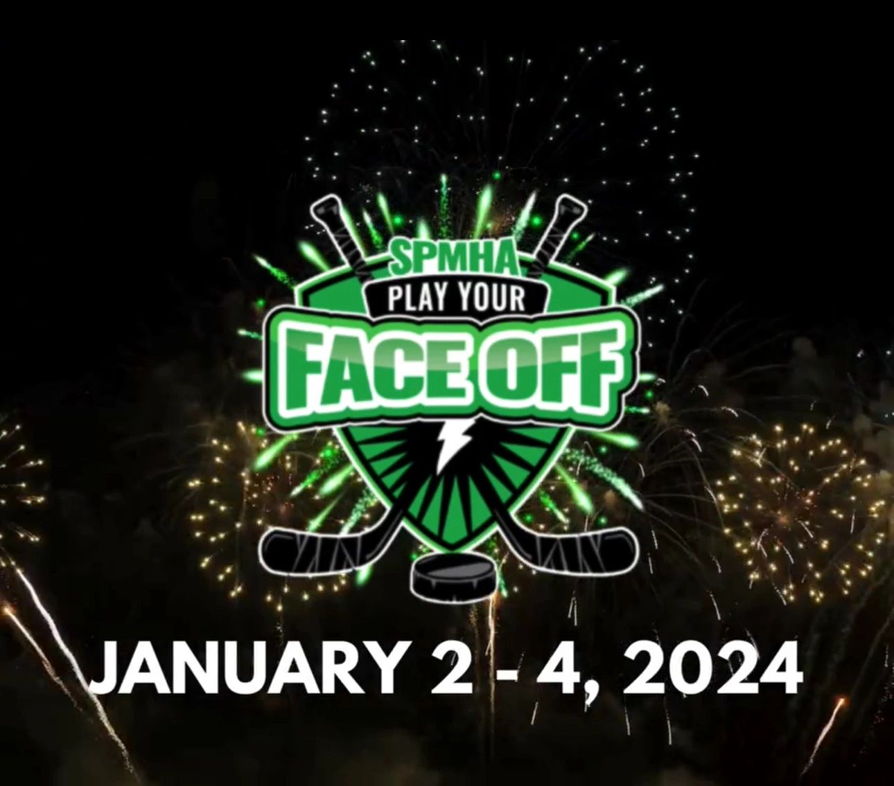 SPMHA Play Your Face Off hockey event January 2-4, 2024.