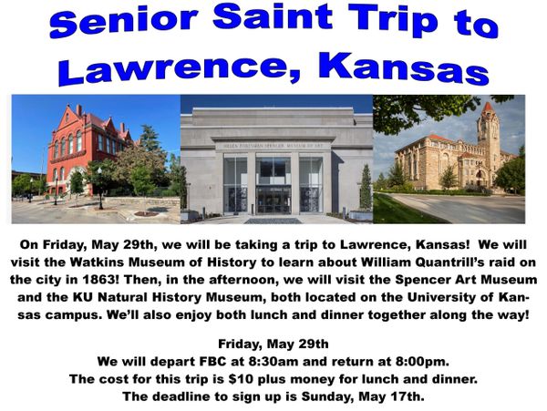 Flyer announcing a senior trip to Lawrence, Kansas with museum visits and meals included.