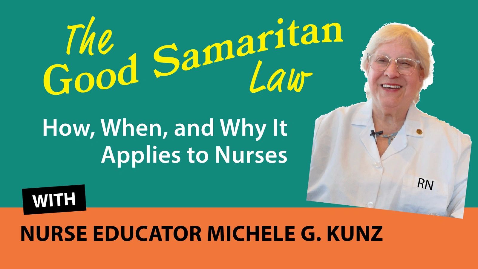 The Good Samaritan Law: How, When, and Why It Applies to Nurses